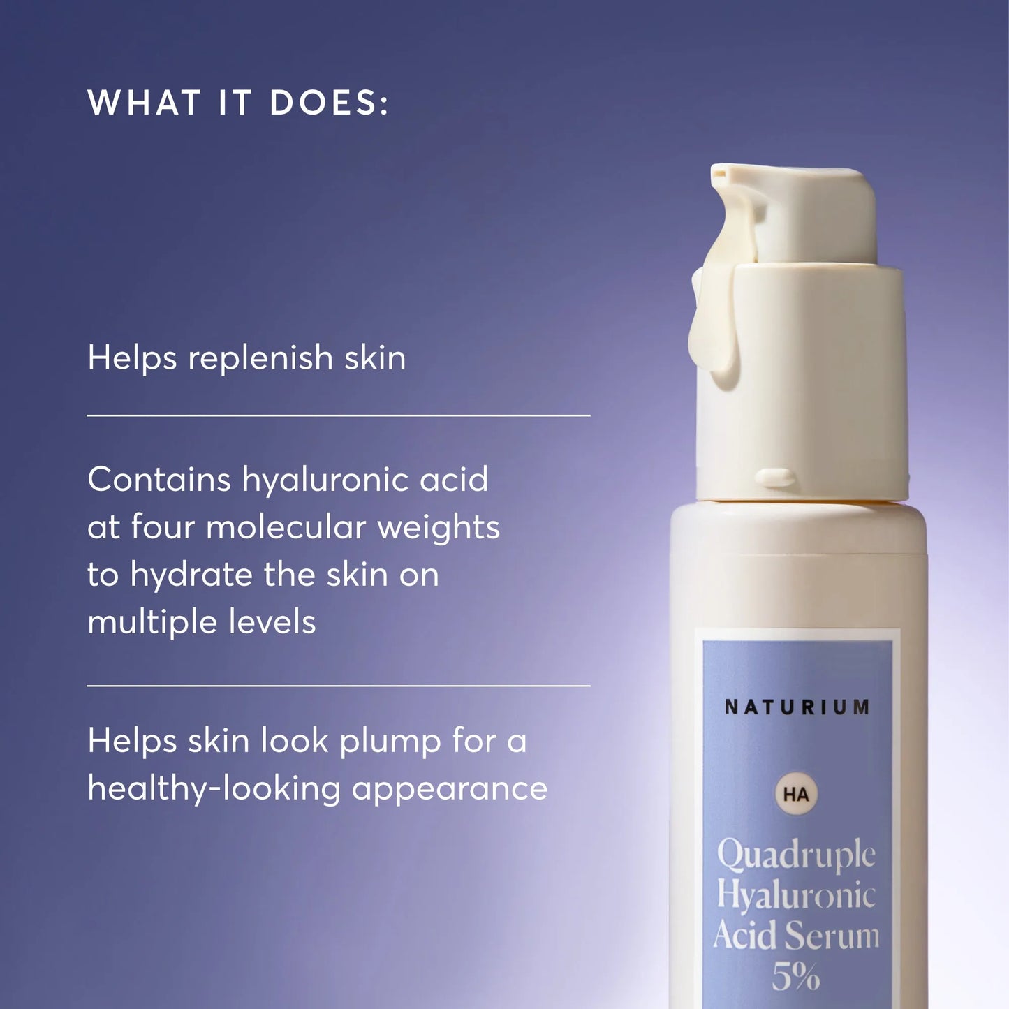 quadruple-hyaluronic-acid-serum-5-jumbo-w8 NATR-10073-Alt-Images-Quadruple-Hyaluronic-Acid-Serum-02_9e6ec9d6-8473-4db5-87b7-95785ff4211f.webp
